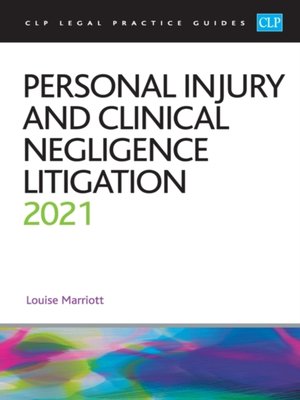 cover image of Personal Injury and Clinical Negligence Litigation 2021